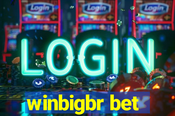 winbigbr bet